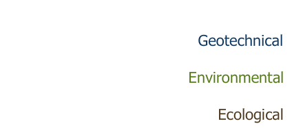 Geotechnical Environmental Ecological